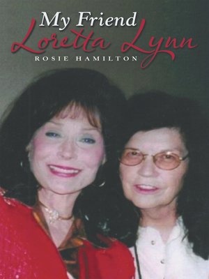 cover image of My Friend Loretta Lynn